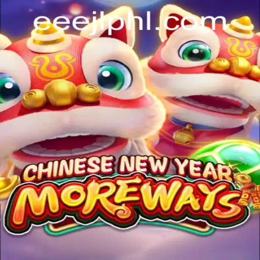 Explore the Exciting World of CHINESENEWYEARMOREWAYS With EEEJL